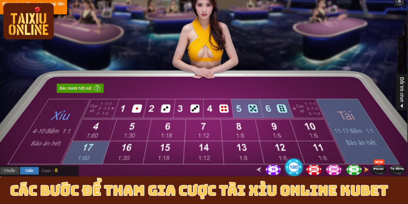 Các bước để tham gia cược tài xỉu online Kubet Các bước để tham gia cược tài xỉu online Kubet