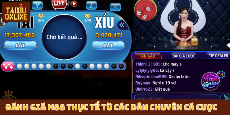 Đánh giá M88 thực tế từ các dân chuyên cá cược tài xỉu