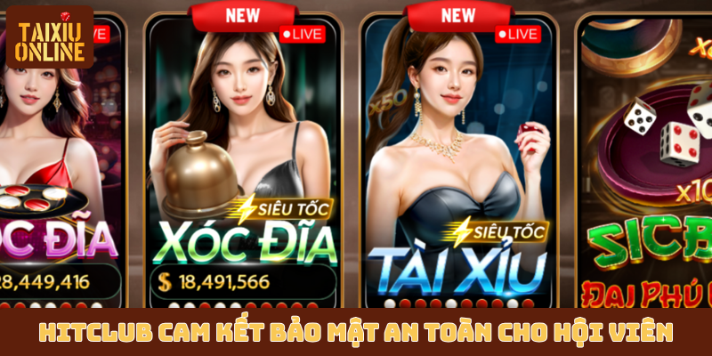 HitClub cam kết bảo mật an toàn tuyệt đối cho hội viên HitClub cam kết bảo mật an toàn tuyệt đối cho hội viên