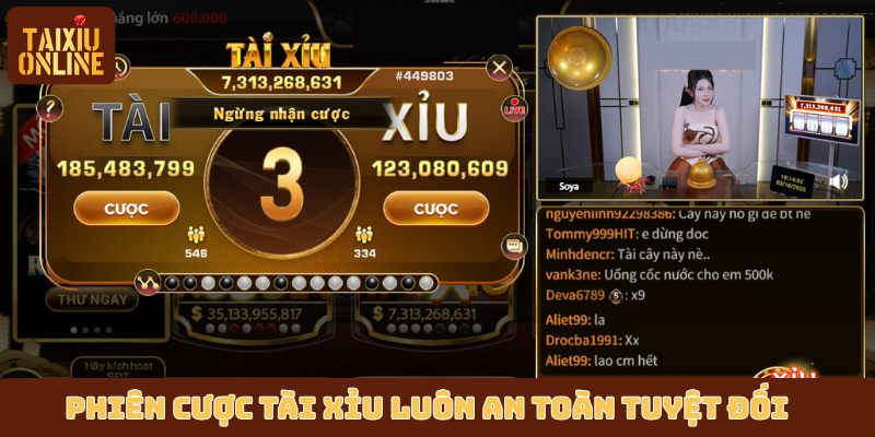 Phiên cược tài xỉu luôn an toàn tuyệt đối Phiên cược tài xỉu luôn an toàn tuyệt đối