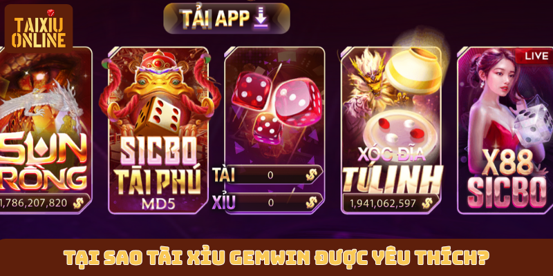 Tại sao tài xỉu Gemwin được nhiều người yêu thích? Tại sao tài xỉu Gemwin được nhiều người yêu thích?