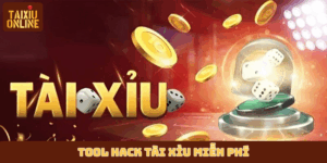 Tool hack tài xỉu miễn phí