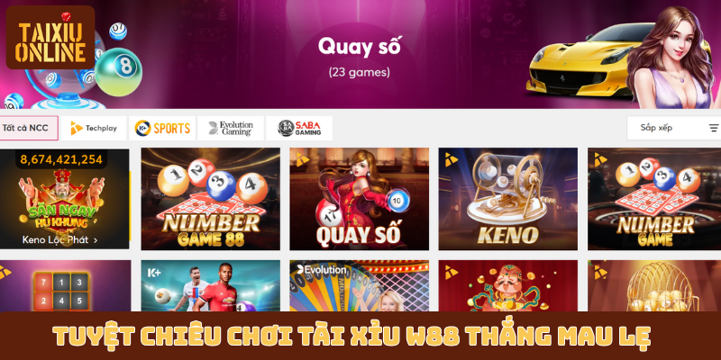 Tuyệt chiêu chơi tài xỉu W88 thắng mau lẹ