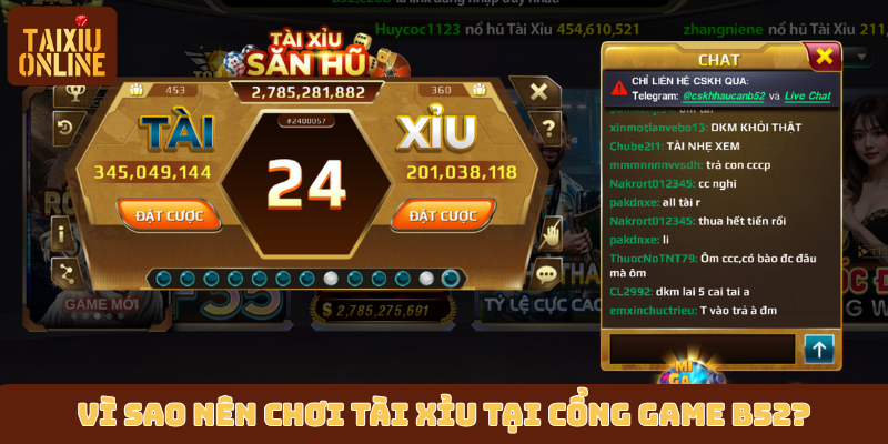 Vì sao nên chơi tài xỉu tại cổng game B52? Vì sao nên chơi tài xỉu tại cổng game B52?